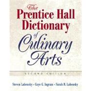 Prentice Hall Dictionary of Culinary Arts, The (Trade Versio..., 9780131716735