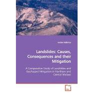 Landslides : Causes, Consequences and their Mitigation, 9783639166743