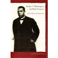 Up From Slavery Booker T. Washington Plot Summary - Website of ...