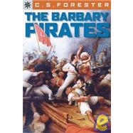 The Barbary Pirates,9781439536759 The Barbary Pirates,9781439536759