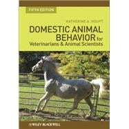 Domestic Animal Behavior for Veterinarians and Animal Scient..., 9780813816760
