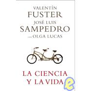 La Ciencia Y La Vida/ Science And Life,9788401336768 La Ciencia Y La Vida/ Science And Life,9788401336768