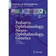 Pediatric Ophthalmology, Neuro-ophthalmology, Genetics, 9783540336785
