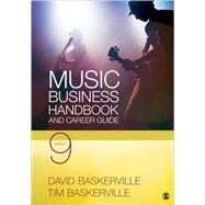 Music Business Handbook and Career Guide,9781412976794 Music Business Handbook and Career Guide,9781412976794