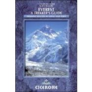 Everest : A Trekker's Guide - Trekking Routes in Nepal and T..., 9781852846800
