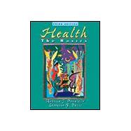 Health: The Basics,9780205286805 Health: The Basics,9780205286805