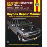 Chevrolet Silverado & GMC Sierra Pick-Ups 1999 Thru 2006 Aut..., 9781563926815
