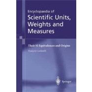 Encyclopaedia of Scientific Units, Weights, and Measures : T..., 9781852336820