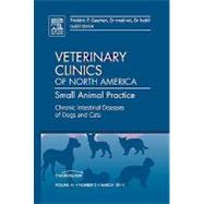 Chronic Intestinal Diseases of Dogs and Cats: An Issue of Ve..., 9781455706822
