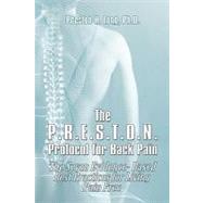 P. R. E. S. T. O. N. Protocol for Back Pain : The Seven Evid..., 9781424106844