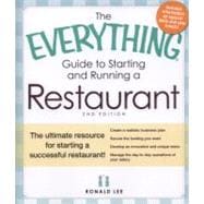 The Everything Guide to Starting and Running a Restaurant: T..., 9781440526855