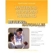 Pearson Reviews & Rationales Maternal-Newborn Nursing with N..., 9780132956864