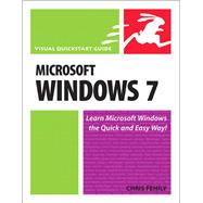 Microsoft Windows 7 : Visual QuickStart Guide,9780321646866 Microsoft Windows 7 : Visual QuickStart Guide,9780321646866