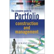 The Complete Guide to Portfolio Construction and Management, 9781119976882