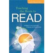 Teaching the Brain to Read : Strategies for Improving Fluenc..., 9781416606888