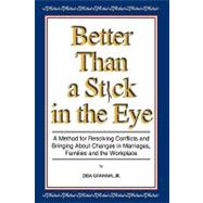 Better Than a Stick in the Eye : A Method for Resolving Conf..., 9781438986890