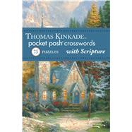Thomas Kinkade Pocket Posh Crosswords 2 with Scripture : 75 ..., 9781449426927