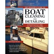 The Insider's Guide to Boat Cleaning and Detailing Professio..., 9780071596930