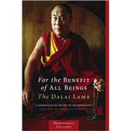 For the Benefit of All Beings : A Commentary on the Way of t..., 9781590306932