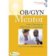 OB GYN Mentor: Your Clerkship and Shelf Exam Companion (Book..., 9780803616936
