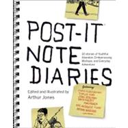 Post-It Note Diaries : 20 Stories of Youthful Abandon, Embar..., 9780452296978