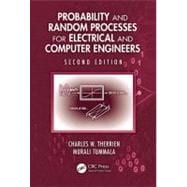 Probability and Random Processes for Electrical and Computer..., 9781439826980