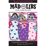 Sleepover Party Mad Libs,9780843126990 Sleepover Party Mad Libs,9780843126990