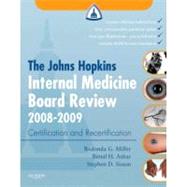 The Johns Hopkins Internal Medicine Board Review 2008-2009, 9780323046992