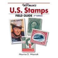 Warman's U. S. Stamps Field Guide : Values and Identificatio..., 9781440216992