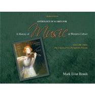 Anthology of Scores for A History of Music in Western Cultur..., 9780205656998