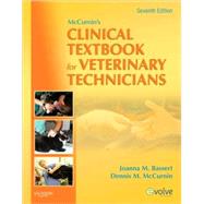 Mccurnin's Clinical Textbook for Veterinary Technicians,9781416057000 Mccurnin's Clinical Textbook for Veterinary Technicians,9781416057000