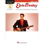 Elvis Presley for Cello : Instrumental Play-along Book/CD Pa..., 9781423467007