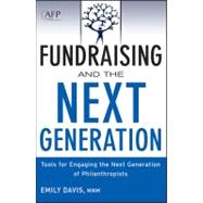 Fundraising and the Next Generation, + Website Tools for Eng..., 9781118077023