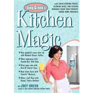 Joey Green's Kitchen Magic : 1,882 Quick Cooking Tricks, Cle..., 9781609617035