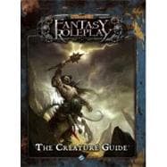 Warhammer Fantasy Roleplay: the Creature Guide : The Creatur..., 9781589947047