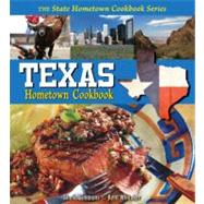 Texas Hometown Cookbook,9781934817049 Texas Hometown Cookbook,9781934817049