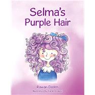 ISBN 9781504357050 product image for Selma's Purple Hair | upcitemdb.com