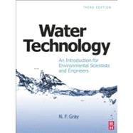 Water Technology : An Introduction for Environmental Scienti..., 9781856177054