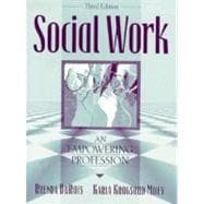 Social Work : An Empowering Profession,9780205277056 Social Work : An Empowering Profession,9780205277056