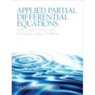 Applied Partial Differential Equations with Fourier Series a..., 9780321797056