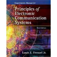 Experiments Manual to accompany Principles of Electronic Communications Systems,9780073107059 Experiments Manual to accompany Principles of Electronic Communications Systems,9780073107059
