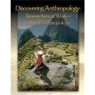 Disc Anth Res @Wrk Cultural Anthropology,9780132197069 Disc Anth Res @Wrk Cultural Anthropology,9780132197069