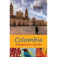 Colombia Adventure Guide,9781937157081 Colombia Adventure Guide,9781937157081