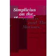 Simplicius on the Planets and Their Motions: In Defense of a..., 9789004227088
