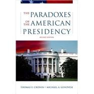 The Paradoxes of the American Presidency,9780195167092 The Paradoxes of the American Presidency,9780195167092