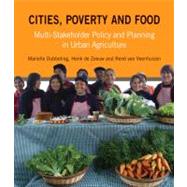 Cities, Poverty and Food : Multi-Stakeholder Policy and Plan..., 9781853397097