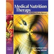 Medical Nutrition Therapy A Case Study Approach