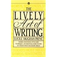 Lively Art of Writing,9780451627124