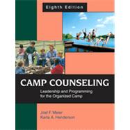 Camp Counseling : Leadership and Programming for the Organized Camp,9781577667131 Camp Counseling : Leadership and Programming for the Organized Camp,9781577667131
