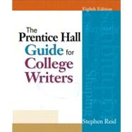 The Prentice Hall Guide for College Writers, Brief,9780136017141 The Prentice Hall Guide for College Writers, Brief,9780136017141